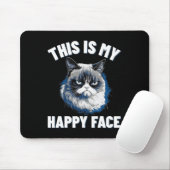 Das ist mein glückliches Gesicht - lustige Katze m Mousepad (Mit Mouse)