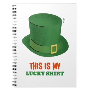 Das ist mein Glücks-Shirt Notizblock