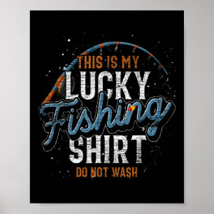 Das ist mein Glücksfischer-Shirt Fischer Lustig Fi Poster