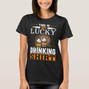 Das ist mein Glücksgetränk Bier Drink Drive D T-Shirt