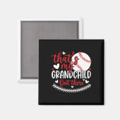 Das ist mein Großkind da draußen Funny Baseball Gr Magnet (Vorderseite/Rückseite)