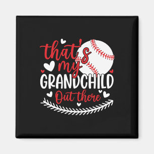 Das ist mein Großkind da draußen Funny Baseball Gr Magnet