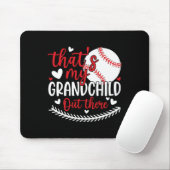 Das ist mein Großkind da draußen Funny Baseball Gr Mousepad (Mit Mouse)