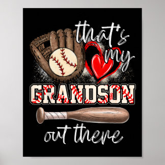 Das ist mein Großvater da draußen Baseball Großmut Poster