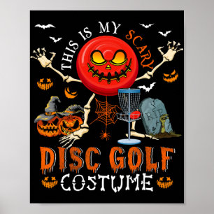 Das ist mein gruseliger Disc-Golf-Kostüm Halloween Poster