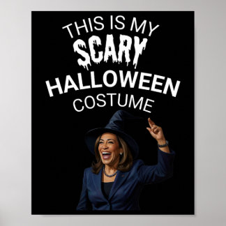 Das ist mein gruseliger Halloween-Kostüm Kamala Ha Poster