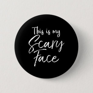 Das ist mein gruseliges Gesicht-Shirt Lustiges Iro Button