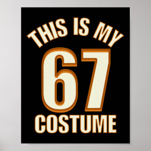 Das ist mein Halloween 67 Kostüm Lazy Brainrot Mem Poster