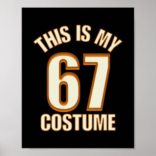 Das ist mein Halloween-67-Kostüm Lazy Brainrot Mem Poster