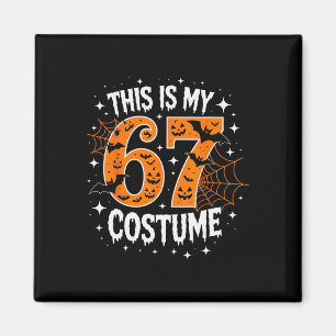 Das ist mein Halloween 67 Kostüm Nummer 6 7 Meme Magnet