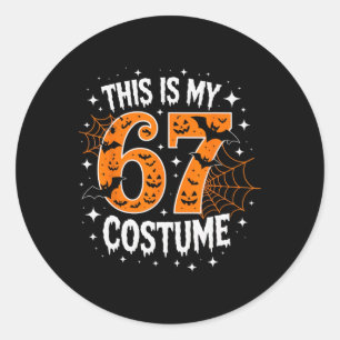 Das ist mein Halloween 67 Kostüm Nummer 6 7 Meme Runder Aufkleber