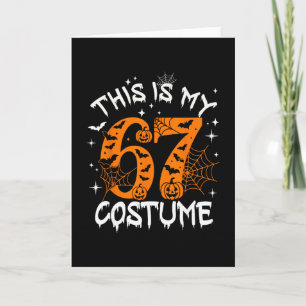 Das ist mein Halloween 67 Kostüm Nummer 6 7 Meme S Karte