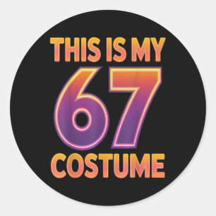 Das ist mein Halloween 67 Kostüm Nummer 6 7 Meme S Runder Aufkleber