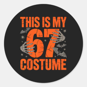 Das ist mein Halloween 67 Kostüm Nummer 6 7 Meme S Runder Aufkleber