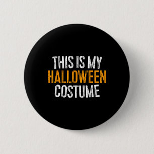 Das ist mein Halloween-Kostüm Button