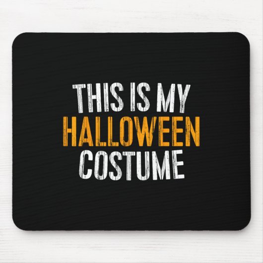 Das ist mein Halloween-Kostüm Mousepad (Vorne)