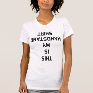 Das ist mein Handstand-Shirt T-Shirt