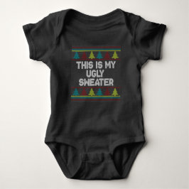 Das ist mein hässlicher Pullover - Baby Onsie