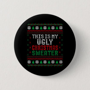 Das ist mein hässlicher Weihnachts-Xmas-Pullover Button