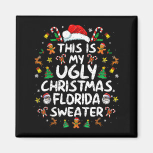 Das ist mein hässliches Weihnachts-Florida-Shirt W Magnet