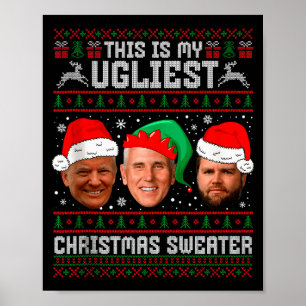 Das ist mein hässlichster Weihnachtspullover Funny Poster