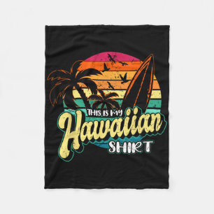 Das ist mein hawaiianisches Hemd Vintage Aloha Str Fleecedecke