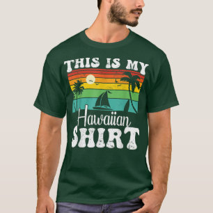 Das ist mein hawaiianisches Shirt Aloha Hawaii für