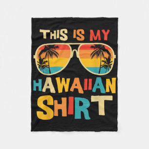 Das ist mein hawaiianisches Shirt Tropical Luau Co Fleecedecke