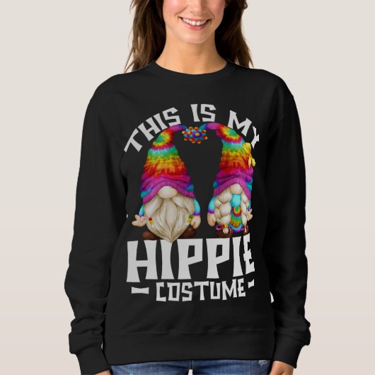 Das ist mein Hippie-Kostüm Funny Halloween 70er Gn Sweatshirt (Vorderseite)