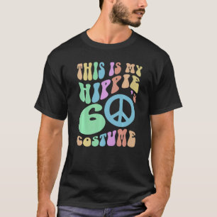 DAS IST MEIN HIPPIE SIXTIES COSTUME Groovy Old Sch T-Shirt