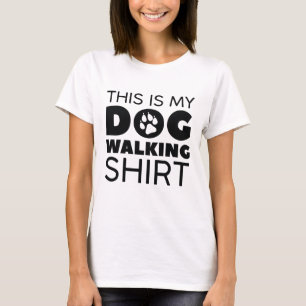 Das ist mein Hund, der zu Fuß geht, Shirt