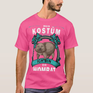 Das ist mein Ich bin in Wahrheit ein Wombat T-Shirt