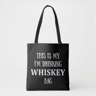das ist mein i'm trinken Whiskey Tasche