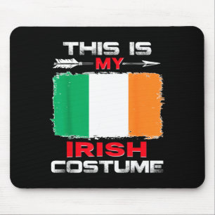 Das ist mein irisches Kostüm Irland Mousepad