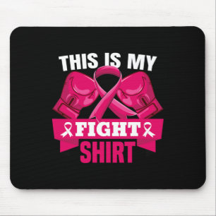 Das ist mein Kampf gegen Brustkrebs Kämpfer glaube Mousepad
