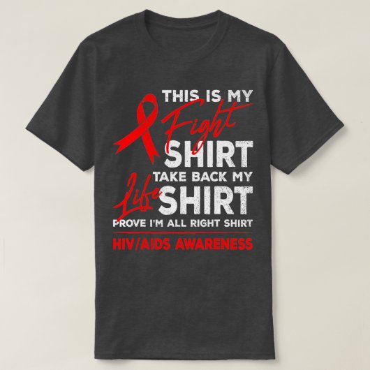 Das ist mein Kampf gegen HIV AIDS Bewusstsein Red  T-Shirt (Design vorne)