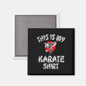 Das ist mein Karate-Shirt Karate Magnet (Vorderseite/Rückseite)