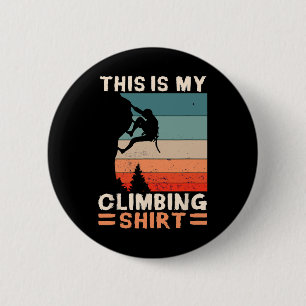 Das ist mein Kletter-Shirt Wandkletter-Geschenk Fe Button
