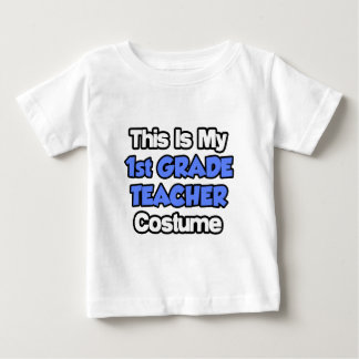 Das ist mein Kostüm des ersten Lehrers Baby T-shirt