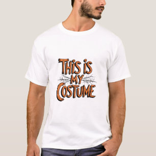 Das ist mein Kostüm Halloween T-Shirt