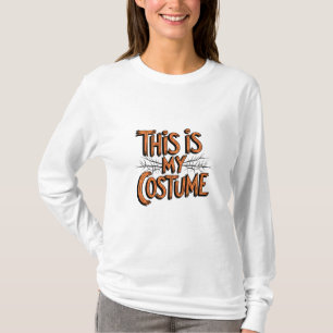 Das ist mein Kostüm Halloween T-Shirt