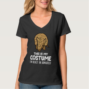Das ist mein Kostüm, ich bin ein Gürteltier T-Shirt