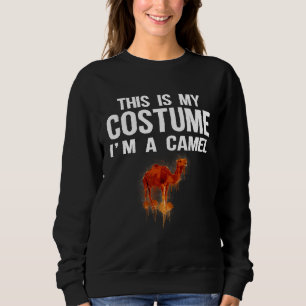 Das ist mein Kostüm, ich bin ein Kamel. Süßes Hall Sweatshirt
