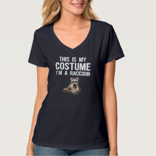 Das ist mein Kostüm, ich bin ein Niedliches Raccoo T-Shirt
