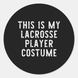Das ist mein Lacrosse Player-KostümHalloween letzt Runder Aufkleber