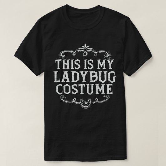 Das ist mein Ladybug-Kostüm Funny Lazy Halloween T-Shirt (Design vorne)