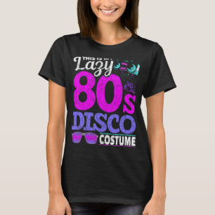 Das ist mein Lazy 80er Disco Costume Party Music E T-Shirt