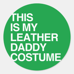 DAS IST MEIN LEDER-DADDY-KOSTÜM RUNDER AUFKLEBER