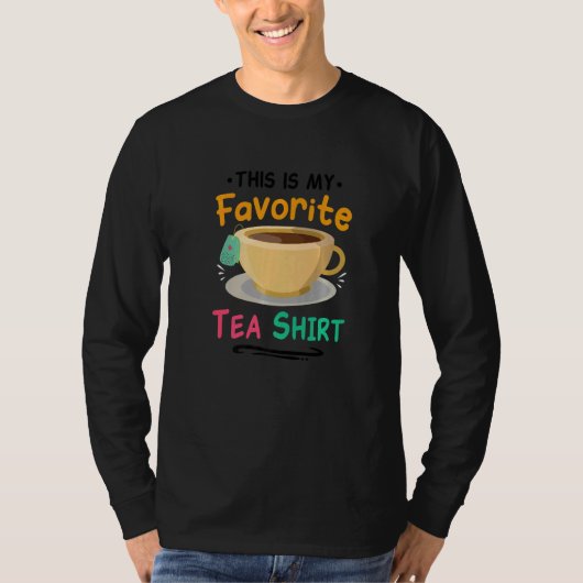 Das ist mein Lieblingstee  Tee  Teetrinker Brauen (Vorderseite)
