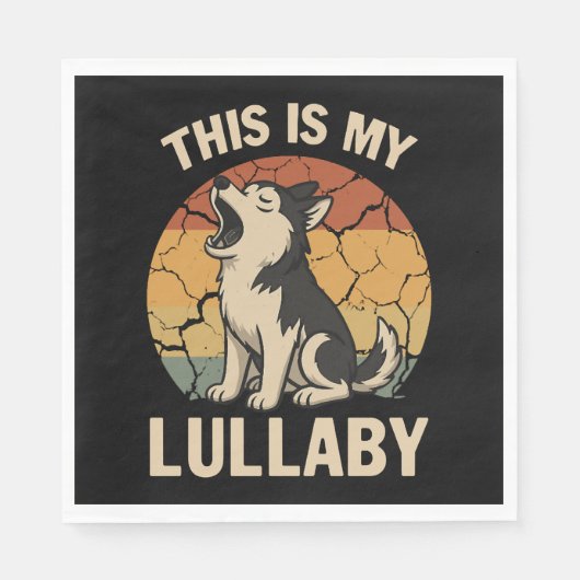 Das ist mein Lullaby- Husky Serviette (Vorderseite)